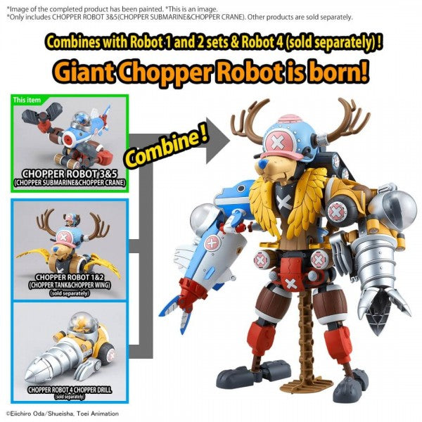 ONE PIECE - CHOPPER ROBOT 3 & 5 (CHOPPER SUBMARINE & CHOPPER CRANE)